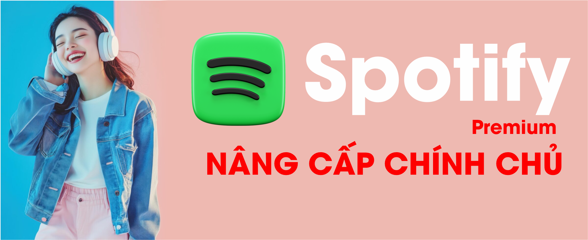 Gói Spotify Premium giá rẻ